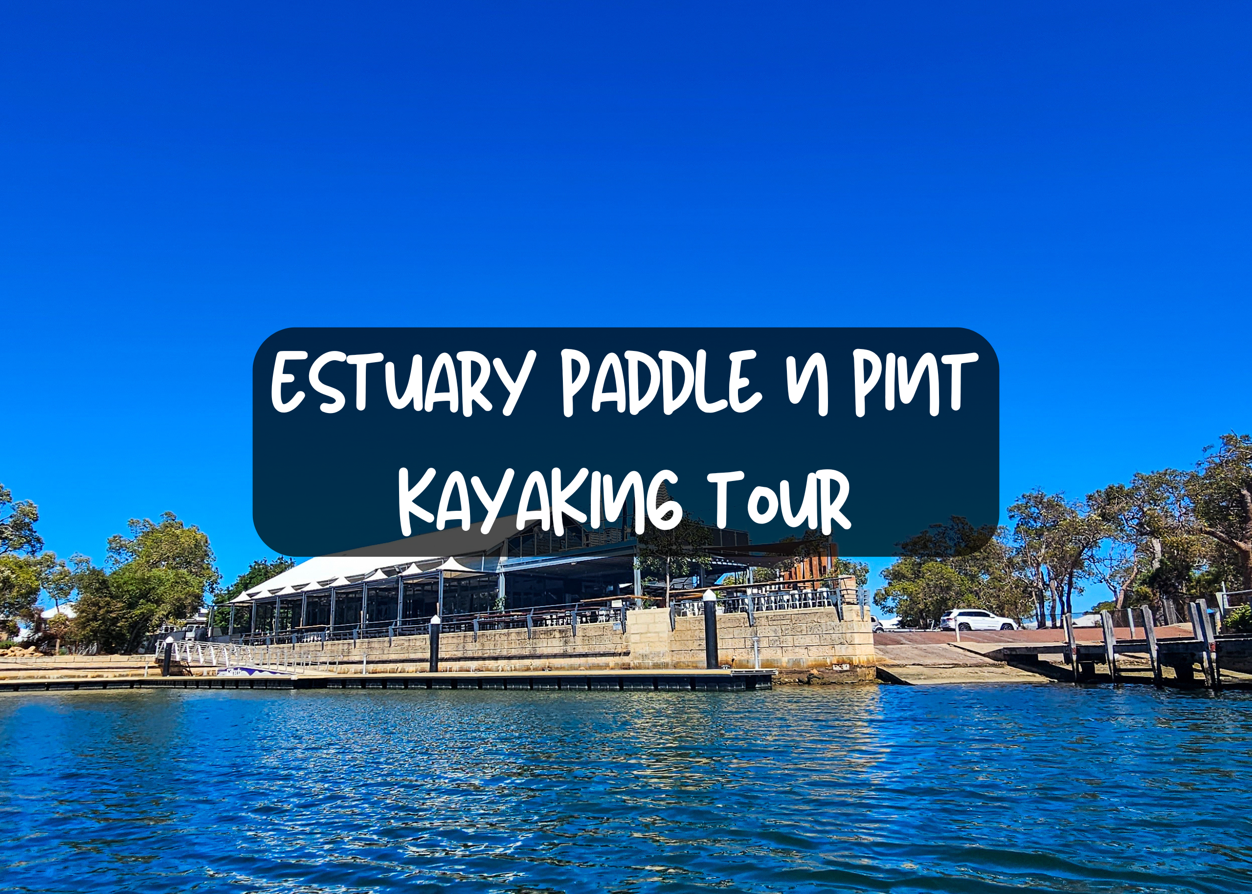 Estuary Paddle n Pint Kayaking Tour