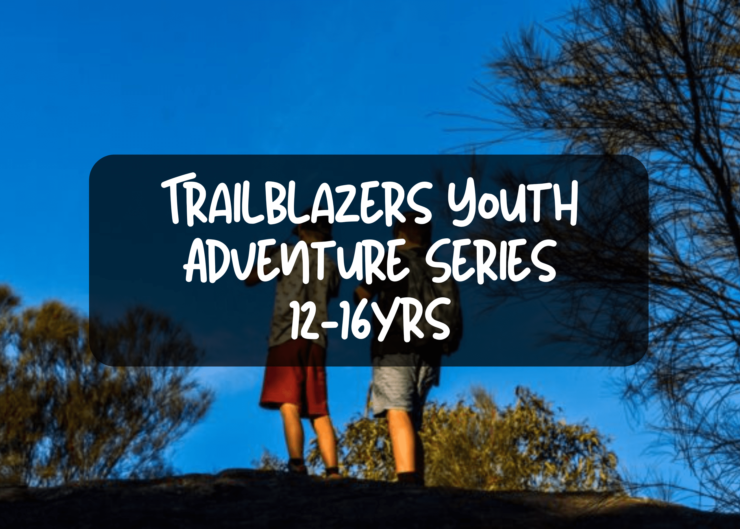 Trailblazers Youth Adventure Series